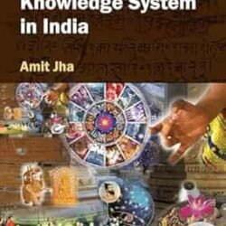 Traditional Knowledge System In India