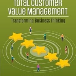 Total Customer Value Management