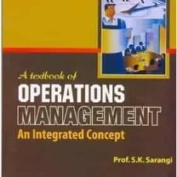A Textbook Of Operations Management S.K. Sarangi