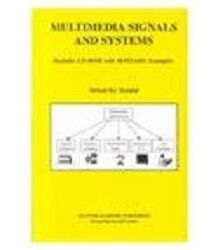 Multimedia Signals and Systems (With CD)