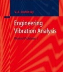 Engineering Vibration Analysis (2 Vol.Set)
