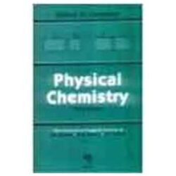 Physical Chemistry by G W Castellan