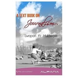A Text Book Of Journalism