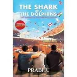 The Shark And The Dolphins