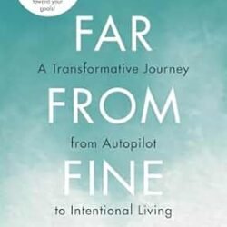 Far from Fine