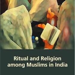 Ritual & Religionamong Muslims In India