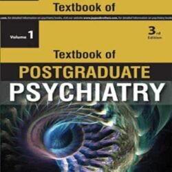 Textbook Of Postgraduate Psychiatry Volume 1 & 2
