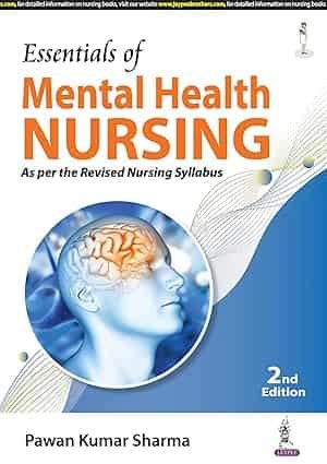 Essentials Of Mental Health Nursing