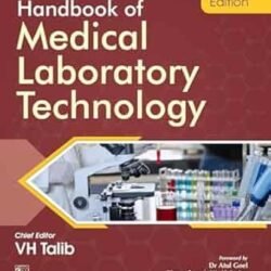 Handbook Of Medical Laboratory Technology