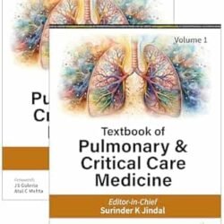 Textbook of Pulmonary and Critical Care Medicine Volume 1 & 2