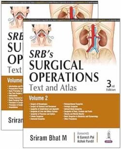 SRB’s Surgical Operations Text And Atla Volume 1 & 2