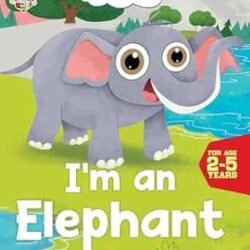 Oswaal Lil Legends Im A Elephant (For Age 2-5 Years)