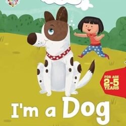 Oswaal Lil Legends Im A Dog (For Age 2-5 Years)