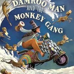 The Damroo Man And The Monkey Gang