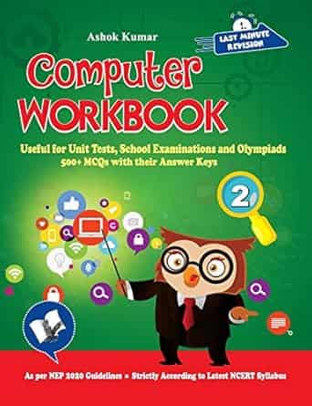 Computer Workbook 2 NEP 2020 (NCERT Syllabus)
