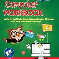 Computer Workbook 4 NEP 2020 (NCERT Syllabus)