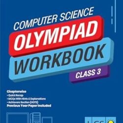 Computer Science Olympiad Workbook Class 3 (ICSO) 2025-26 Edition