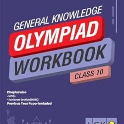 IGKO Olympiad Workbook Class 10 : SOF International General Knowledge Olympiad (2025-26)