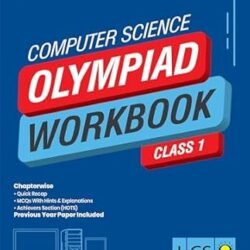 Computer Science Olympiad Workbook Class 1 (ICSO) 2025-26 Edition