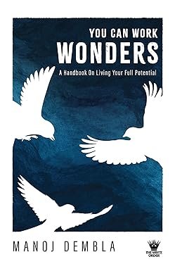 You Can Work Wonders