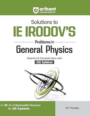 Solutions to IE IRODOVS Problems In Genral Physics JEE