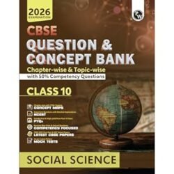 CBSE Question & Concept Bank Social Science Class 10 (2026 Examination)