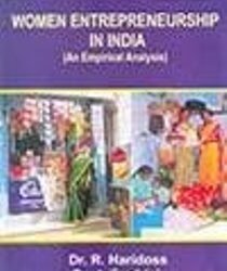 Women Entrepreneurship in India (An Empirical Analysis)