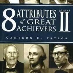8 Attributes Of Great Achievers Volume 2