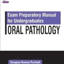 Exam Preparatory Manual For Undergraduates : Oral Pathology