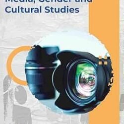 Sociological Perspectives On Media, Gender And Cultural Studies (English Version)