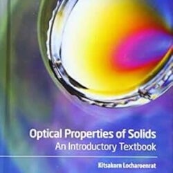 Optical Properties Of Solids: An Introductory Textbook