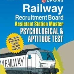 Railway Recruitment Board Assistant Station Master Psychological & Aptitude Test (Code-1914)
