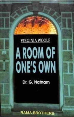 A Room Of Ones Own : Virginia Woolf