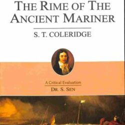 The Rime Of The Ancient Mariner : S. T. Coleridge
