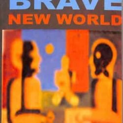 Brave New World