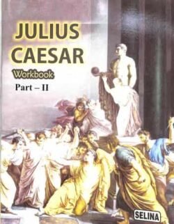 Julius Caesar Workbook ICSE Part 2