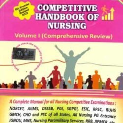 Competitive Handbook Of Nursing Volume 1 (Comprehensive Review)