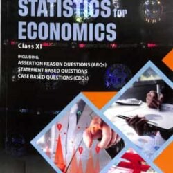 Statistics For Economics Class 11 (2024 Edition)