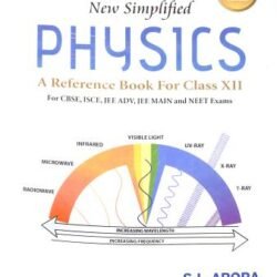 New Simplified Physics Class 12 Volume 1 & 2 With Lab Manual (2025)