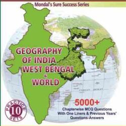 Mondal's Sure Success Geography of India West Bengal & World