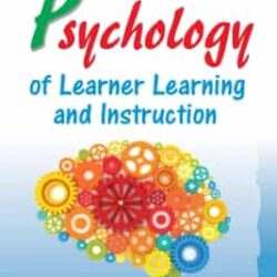 Psychology of Learner, Learning & Instruction
