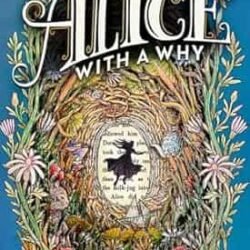 Alice With A Why