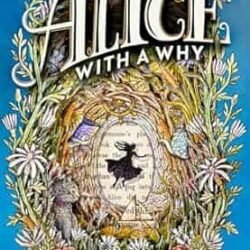 Alice With A Why
