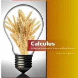Calculus for business, Economics, Life Sciences, and Social Science