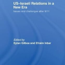 US-Israeli Relations in a New Era