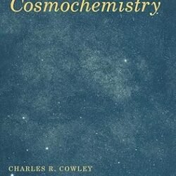 An Introduction to Cosmochemistry