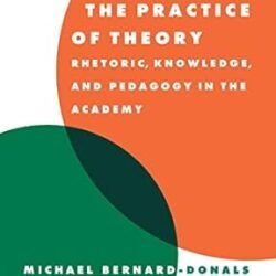 The Practice of Theory