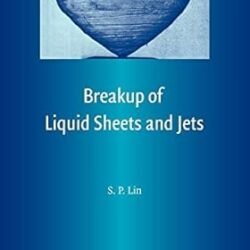 Breakup of Liquid Sheets and Jets