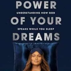 The Power of Your Dreams