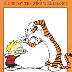 Calvin And Hobbes by Bill Watterson